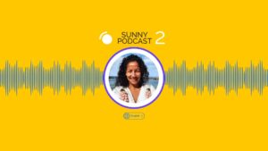 Sunny Podcast 2 Sunforlife Rebecca Pelayo zabierając słońce ze sobą, taking the sun with you wherever you go